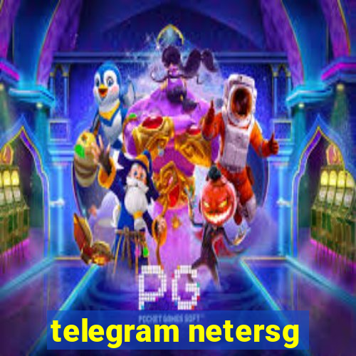 telegram netersg